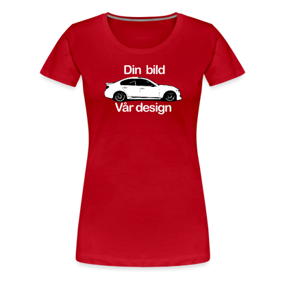 Din - Premium-T-shirt dam - röd